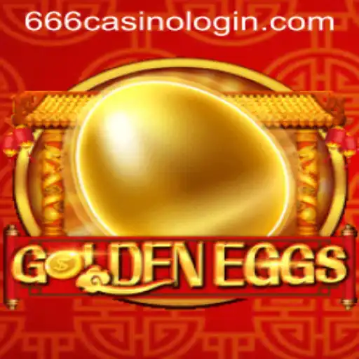 Exploring GoldenEggs: A Comprehensive Guide to the Game and 666CASINO LOGIN