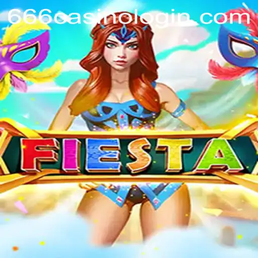 Exploring Fiesta: A Thrilling Journey into the World of 666CASINO LOGIN