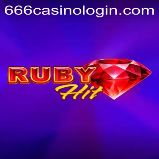 RubyHit and the 666CASINO LOGIN: Your Gateway to Exciting Digital Entertainment