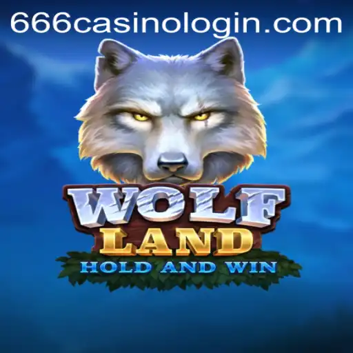 Exploring the Thrilling World of WolfLand and Navigating 666CASINO LOGIN